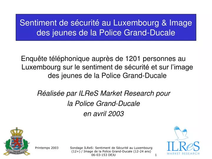 sentiment de s curit au luxembourg image des jeunes de la police grand ducale