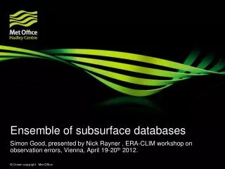 Ensemble of subsurface databases