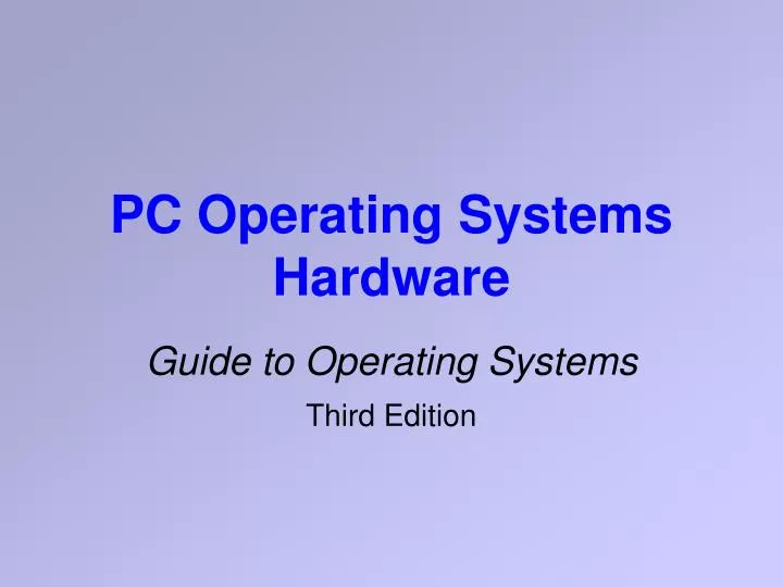 pc operating systems hardware