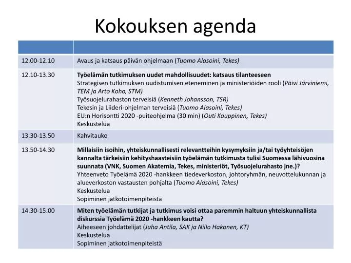 kokouksen agenda