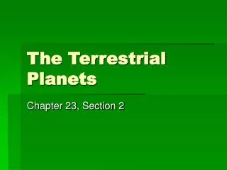 The Terrestrial Planets