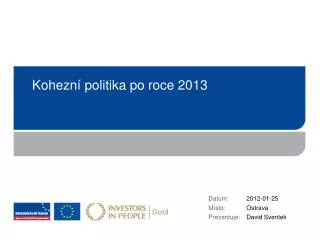 k ohezn politi ka po roce 2013