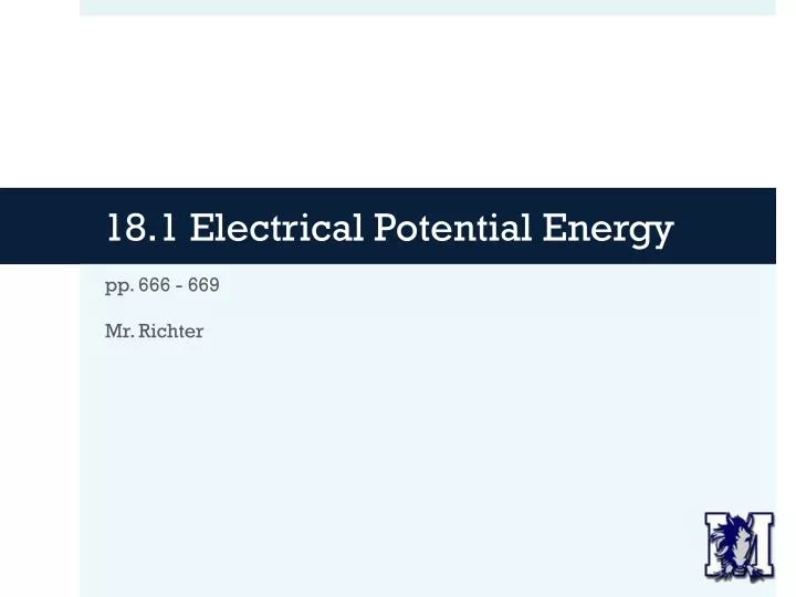 18 1 electrical potential energy