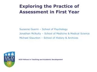 Exploring the Practice of Assessment in First Year