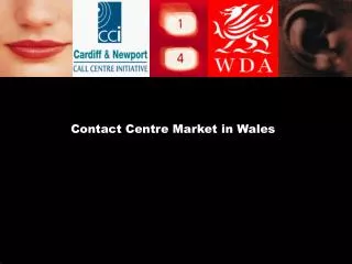 Contact Centre Market in Wales