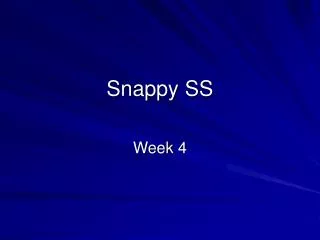 Snappy SS