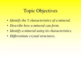 Topic Objectives