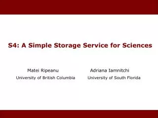 S4: A Simple Storage Service for Sciences
