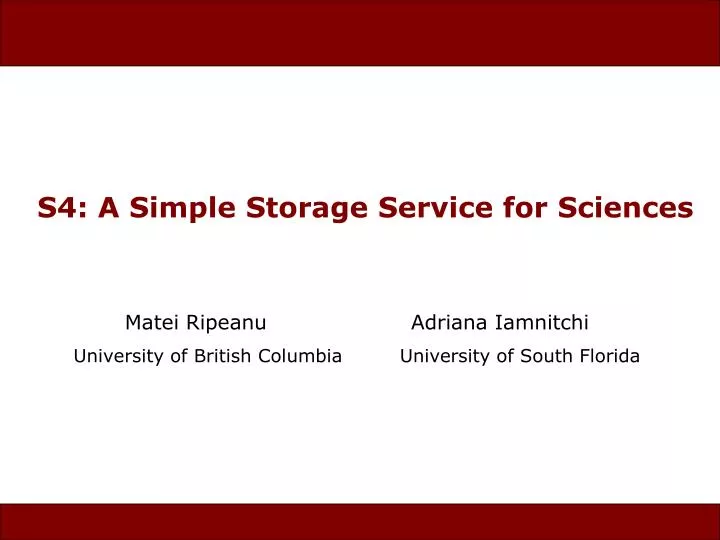 s4 a simple storage service for sciences