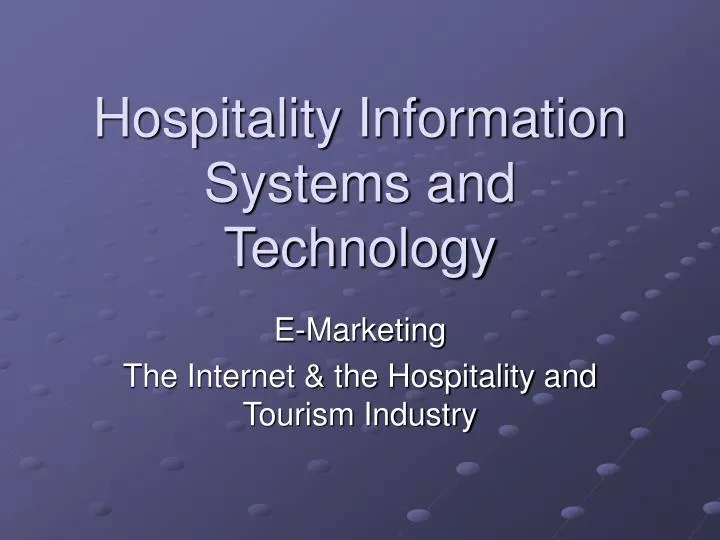 hospitality information systems and technology