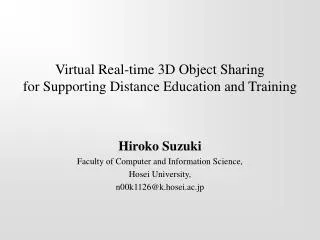 Virtual Real-time 3D Object Sharing for Supporting Distance Education and Training