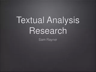 Textual Analysis Research