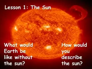 Lesson 1: The Sun