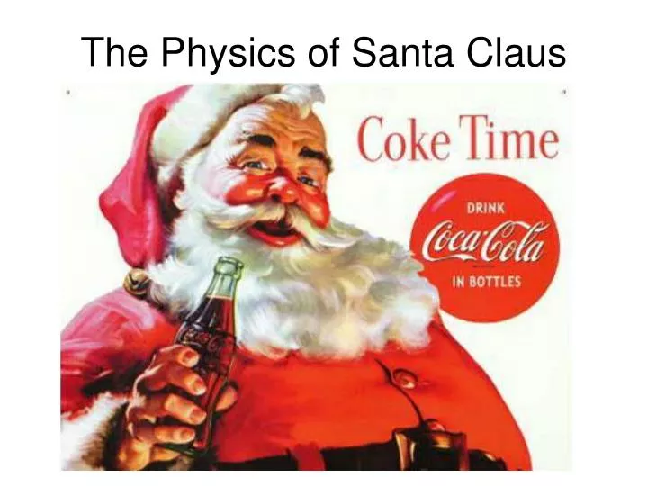 the physics of santa claus