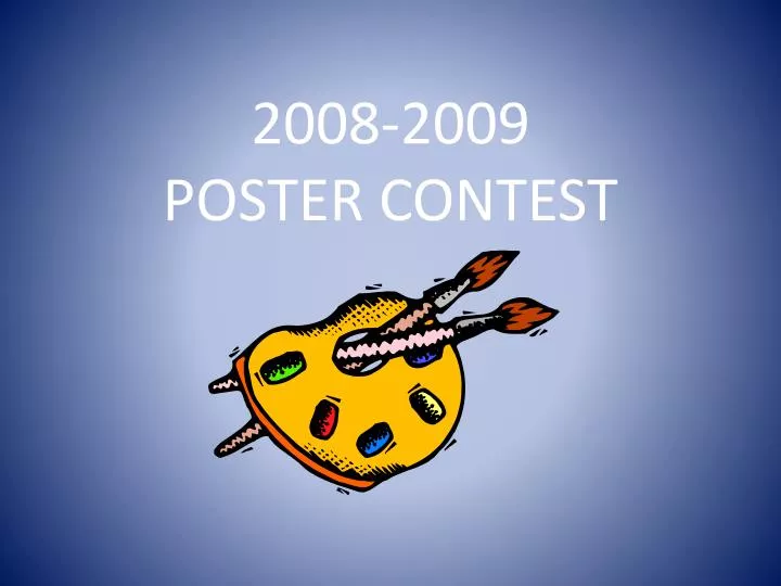 2008 2009 poster contest