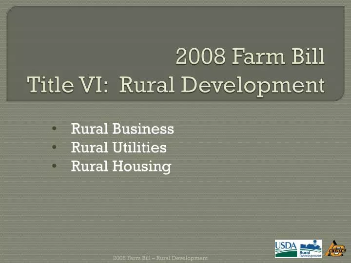 2008 farm bill title vi rural development
