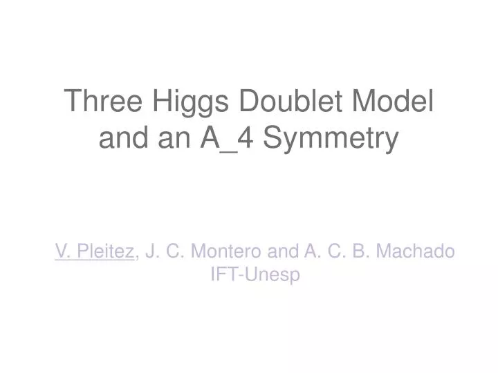 three higgs doublet model and an a 4 symmetry
