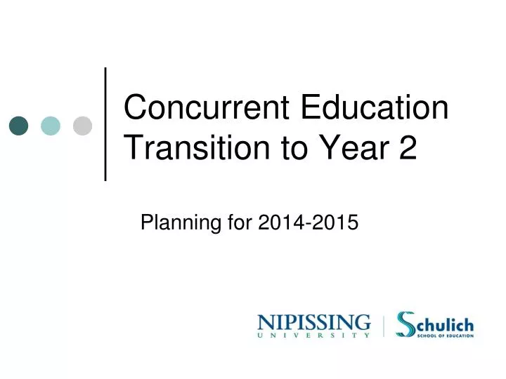 concurrent education transition to year 2