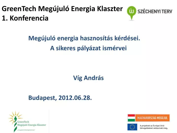 greentech meg jul energia klaszter 1 konferencia