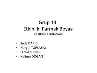 grup 14 etkinlik parmak boyas ek etkinlik kitap ayrac