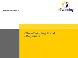 The eTwinning Portal - Beginners