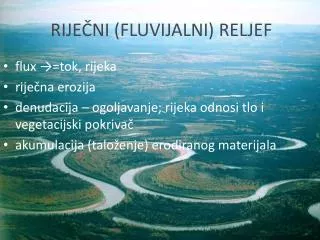 rije ni fluvijalni reljef