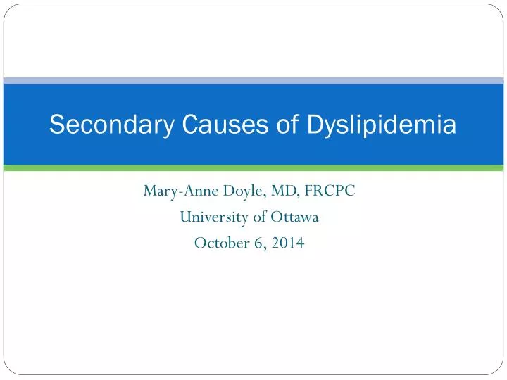 secondary causes of dyslipidemia
