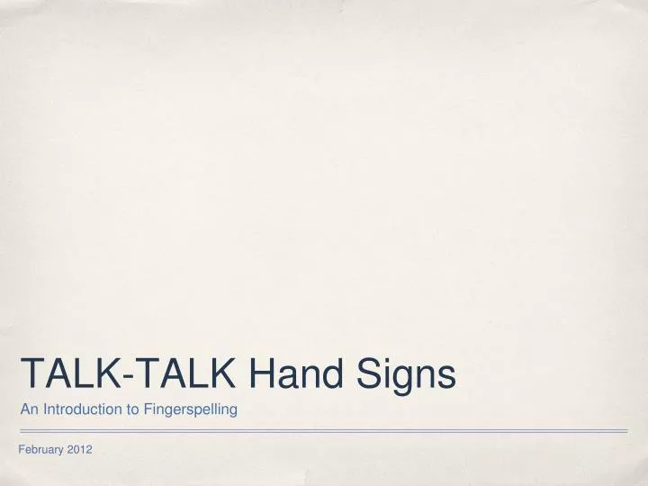 talk talk hand signs