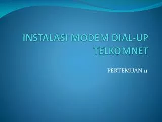 instalasi modem dial up telkomnet