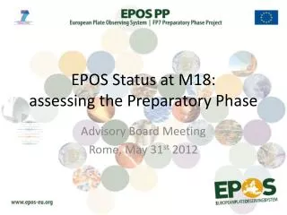 EPOS Status at M18: assessing the Preparatory Phase