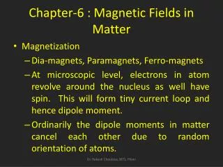 Chapter-6 : Magnetic Fields in Matter