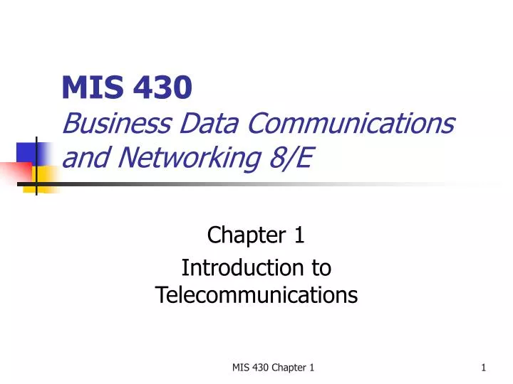 mis 430 business data communications and networking 8 e