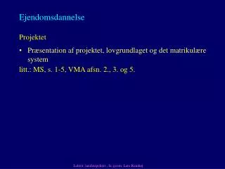 ejendomsdannelse