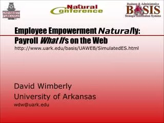 David Wimberly University of Arkansas wdw@uark