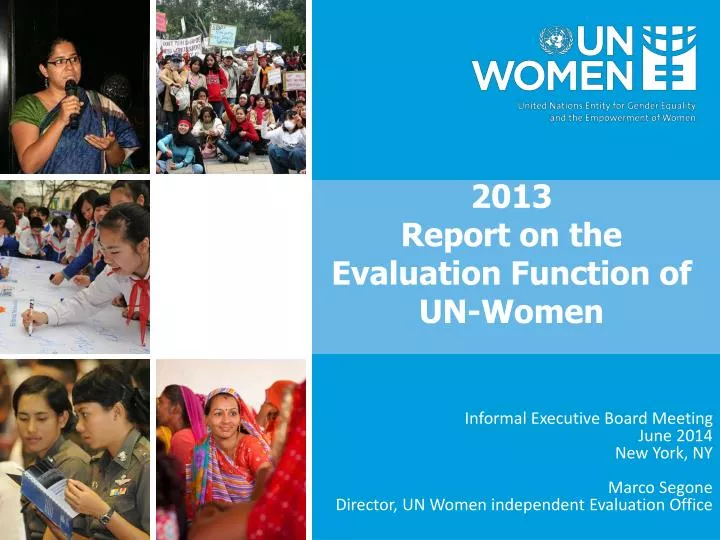 2013 report on the evaluation function of un women