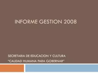 informe gestion 2008