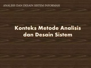 konteks metode analisis dan desain sistem