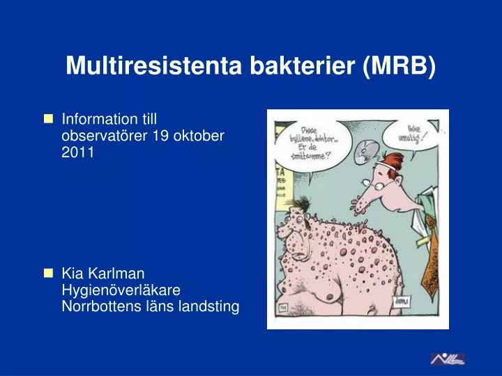 multiresistenta bakterier mrb