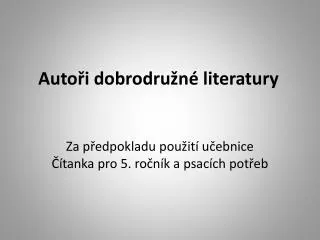 auto i dobrodru n literatury