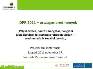 dpr 2011 orsz gos eredm nyek