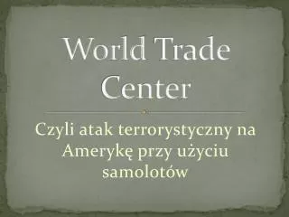 world trade center