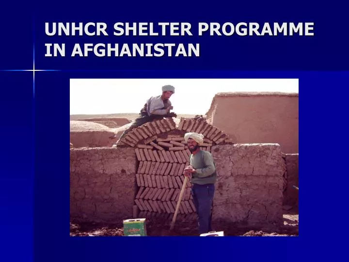 unhcr shelter programme in afghanistan