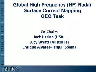 Global High Frequency (HF) Radar Surface Current Mapping GEO Task