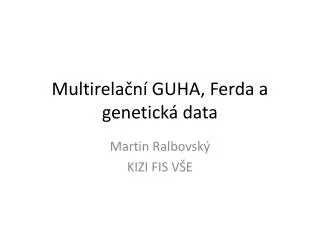 multirela n guha ferda a genetick data