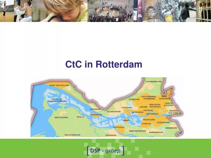 ctc in rotterdam