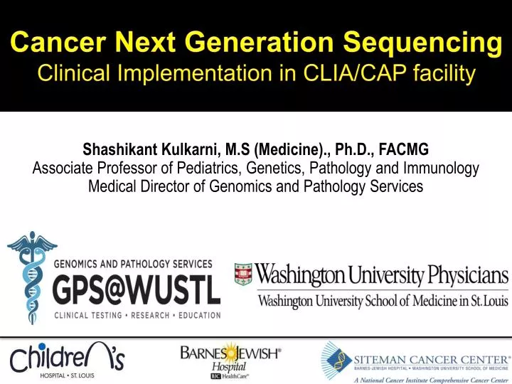 cancer next generation sequencing clinical implementation in clia cap facility
