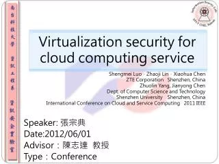 Virtualization security for cloud computing service