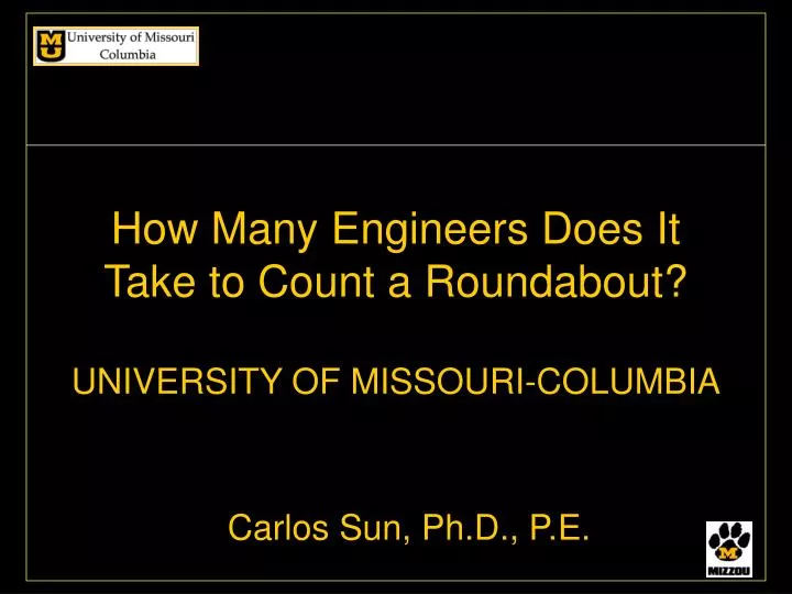 how many engineers does it take to count a roundabout university of missouri columbia