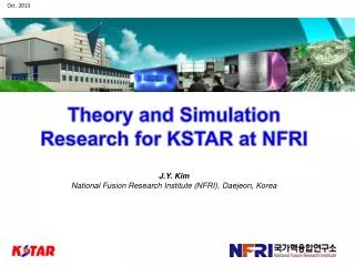 Theory and Simulation Research for KSTAR at NFRI