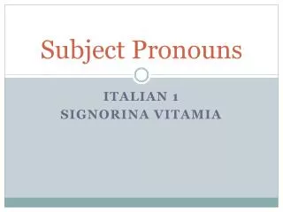 Subject Pronouns